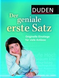 Cover: Duden - Der geniale erste Satz - Duden
