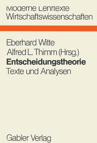 Enlarge image Cover: Entscheidungstheorie - Springer Gabler