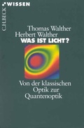 Cover: Was ist Licht? - C.H.BECK