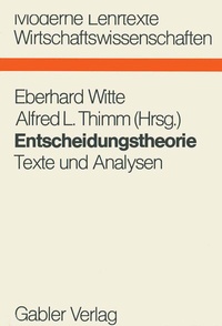 Enlarge image Cover: Entscheidungstheorie - Springer Gabler