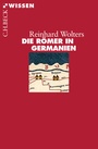Bild: Die Römer in Germanien - C.H.BECK