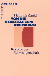 Abbildung von: Von der Keimzelle zum Individuum - C.H.BECK
