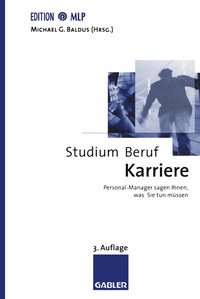 Abbildung von: Studium - Beruf - Karriere - Springer Gabler