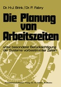 Cover: Die Planung von Arbeitszeiten - Springer Gabler