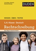 Cover: Wissen - &Uuml;ben - Testen: Deutsch - Rechtschreibung 5./6. Klasse - Duden
