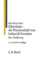 Cover: Ethnologie - die Wissenschaft vom kulturell Fremden - C.H.BECK