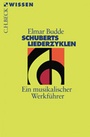Cover: Schuberts Liederzyklen - C.H.BECK