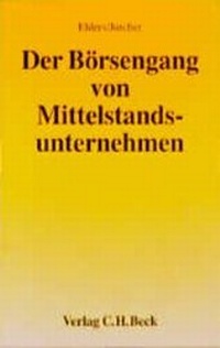 Abbildung von: Der Börsengang von Mittelstandsunternehmen - C.H.BECK