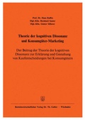 Cover: Theorie der kognitiven Dissonanz und Konsumg&uuml;ter-Marketing - Springer Gabler