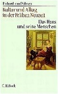 Cover: Kultur und Alltag in der Fr&uuml;hen Neuzeit  Gesamtwerk - C.H.BECK