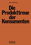 Cover: Die Produkttreue der Konsumenten - Springer Gabler