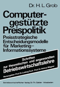 Enlarge image Cover: Computergestützte Preispolitik - Springer Gabler