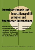 Cover: Investitionstheorie und Investitionspolitik privater und &ouml;ffentlicher Unternehmen - Springer Gabler
