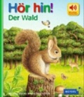 Cover: H&ouml;r hin! Der Wald - Duden ein Imprint von Cornelsen Verlag GmbH