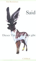 Cover: Dieses Tier, das es nicht gibt - C.H.BECK