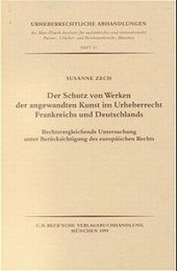 Abbildung von: Der Schutz von Werken der angewandten Kunst im Urheberrecht Frankreichs und Deutschlands - C.H.BECK