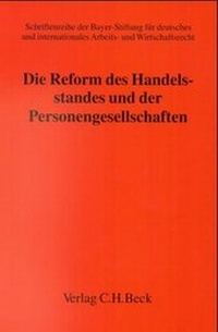 Abbildung von: Die Reform des Handelsstandes und der Personengesellschaften - C.H.BECK
