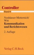 Cover: Controller  Gesamtwerk in 7 B&auml;nden / Kommunikation und Berichtswesen - C.H.BECK
