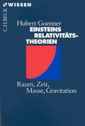 Cover: Einsteins Relativit&auml;tstheorien - C.H.BECK