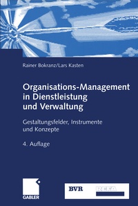 Abbildung von: Organisations-Management in Dienstleistung und Verwaltung - Springer Gabler