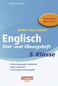 Cover: Jeden Tag besser - Englisch Test- und &Uuml;bungsheft 5. Klasse - Cornelsen Scriptor