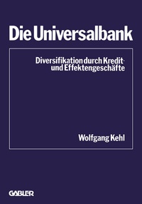 Abbildung von: Die Universalbank - Springer Gabler