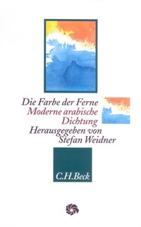 Abbildung von: Neue Orientalische Bibliothek / Die Farbe der Ferne - C.H.BECK