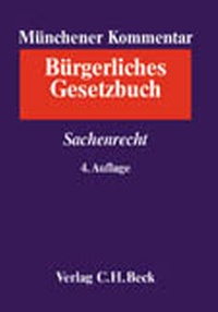 Bild vergrößern Bild: Münchener Kommentar zum BGB Gesamtwerk. In 12 Bänden mit Ergänzungsband / Münchener Kommentar zum Bürgerlichen Gesetzbuch Bd. 6: Sachenrecht §§ 854-1296 Wohnungseigentumsgesetz, Erbbaurechtsverordnung, Sachenrechtsbereinigungsgesetz, Schuldrechtsänderungsgesetz - C.H.BECK