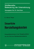 Cover: Steuerliche Herstellungskosten - Springer Gabler