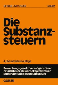Enlarge image Cover: Die Substanzsteuern - Springer Gabler