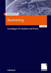 Bild vergrößern Bild: Marketing - Grundlagen Fr Studium Und Praxis - Gabler Verlag
