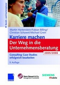 Abbildung von: Karriere machen Der Weg in die Unternehmensberatung - Springer Gabler