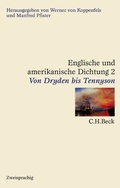 Cover: Englische und amerikanische Dichtung Bd. 2: Englische Dichtung: Von Dryden bis Tennyson - C.H.BECK