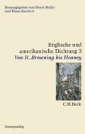 Cover: Englische und amerikanische Dichtung Bd. 3: Englische Dichtung: Von R. Browning bis Heaney - C.H.BECK