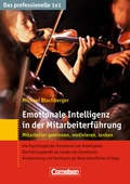Cover: Das professionelle 1 x 1 Emotionale Intelligenz in der Mitarbeiterf&uuml;hrung - Cornelsen Scriptor