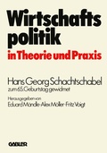 Cover: Wirtschaftspolitik in Theorie und Praxis - Springer Gabler
