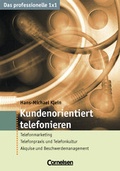 Cover: Das professionelle 1 x 1 Kundenorientiert telefonieren - Cornelsen Scriptor