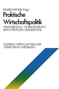 Cover: Praktische Wirtschaftspolitik - Springer Gabler