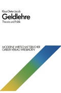 Cover: Geldlehre: Theorie und Politik - Springer Gabler