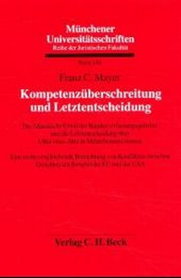 Abbildung von: Kompetenzüberschreitung und Letztentscheidung - C.H.BECK
