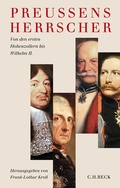 Cover: Preu&szlig;ens Herrscher - C.H.BECK