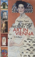Cover: A short history of art in Vienna - C.H.BECK