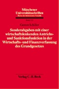 Cover: Sonderabgaben mit einer wirtschaftslenkenden Antriebs- und Sanktionsfunktion in der Wirtschafts- und Finanzverfassung des Grundgesetzes - C.H.BECK