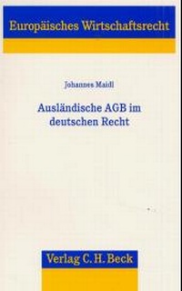 Abbildung von: Ausländische AGB im deutschen Recht - C.H.BECK
