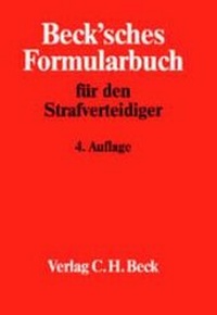 Enlarge image Cover: Beck'sches Formularbuch für den Strafverteidiger - C.H.BECK