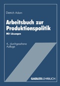 Cover: Arbeitsbuch zur Produktionspolitik - Springer Gabler