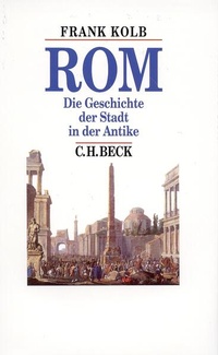 Enlarge image Cover: Rom - C.H.BECK