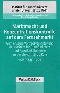 Abbildung von: Marktmacht und Konzentrationskontrolle auf dem Fernsehmarkt - C.H.BECK