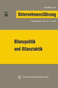 Abbildung von: Bilanzpolitik und Bilanztaktik - Springer Gabler
