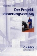 Cover: Der Projektsteuerungsvertrag - C.H.BECK